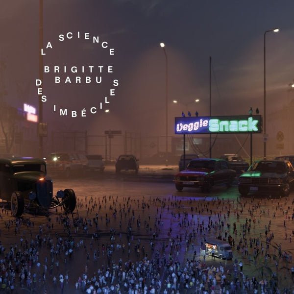 Brigitte Barbu - La Science Des Imbeciles (LP) - Joco Records