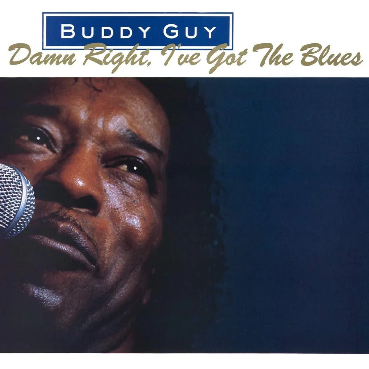 Buddy Guy - Damn Right, I've Got The Blues (180 Gram Vinyl, Import) (LP) - Joco Records