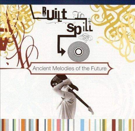 Built To Spill - Ancient Melodies Of The Future (LP) - Joco Records