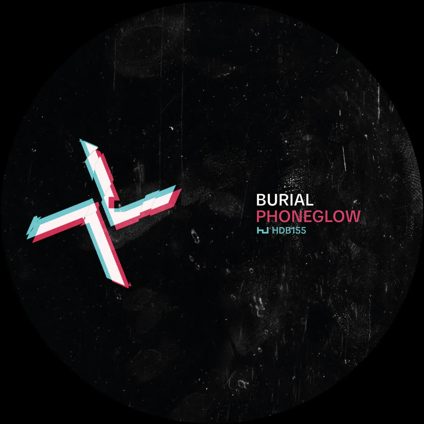 Burial / Kode9 - Phoneglow / Eyes Go Blank