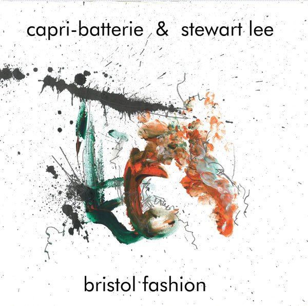 Capri - Batterie & Stewart Lee - Bristol Fashion (LP) - Joco Records