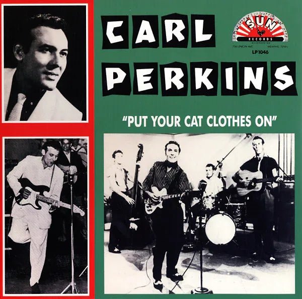 Carl Perkins - Put Your Cat Clothes On (LP) - Joco Records