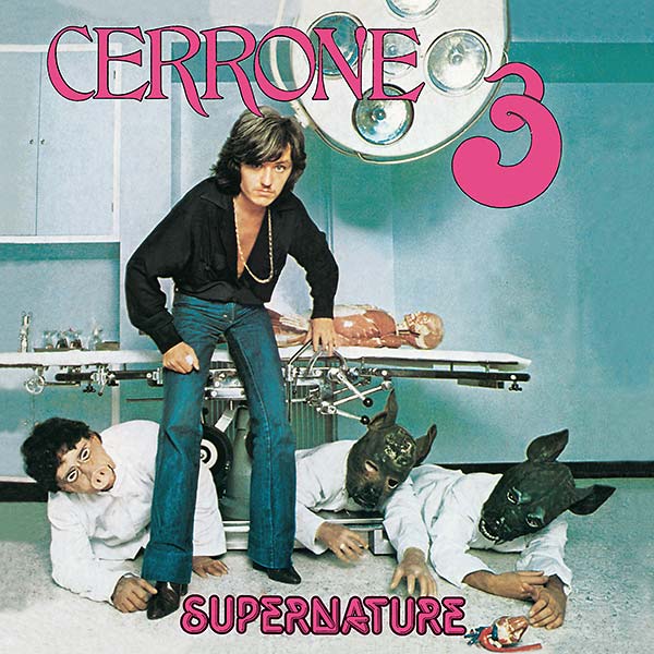 Cerrone - Supernature (Cerrone III) (The Official 2014 Edition) (LP) - Joco Records
