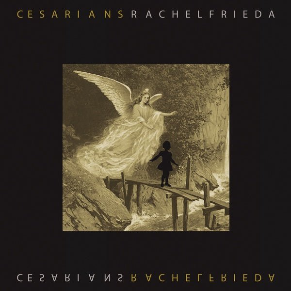 Cesarians - Rachel Frieda (LP) - Joco Records