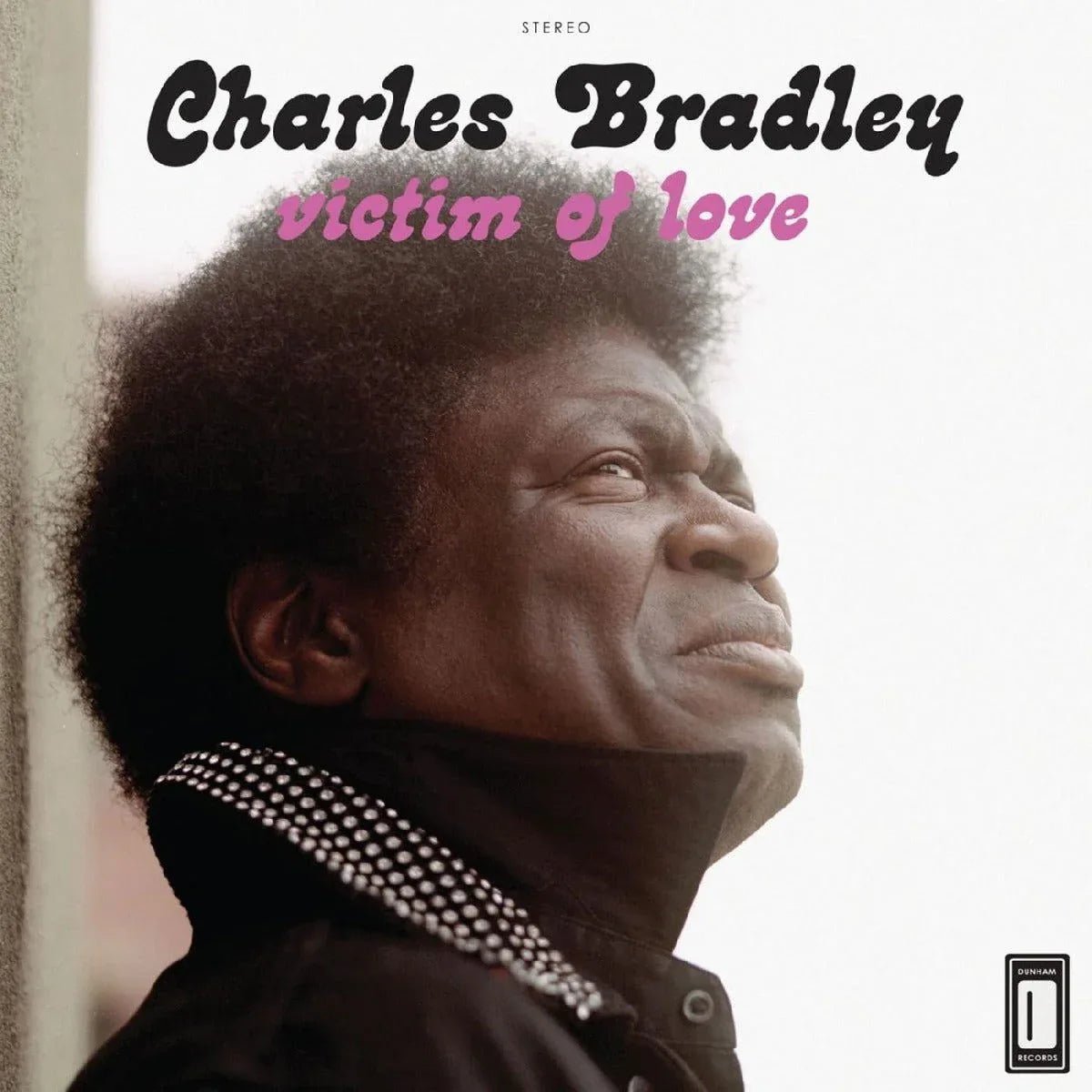 Charles Bradley - Victim of Love (LP) - Joco Records
