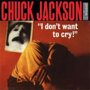 Chuck Jackson - I Don't Want To Cry (LP) - Joco Records