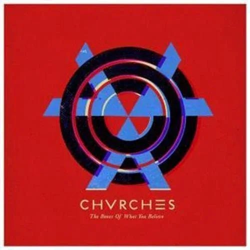 Chvrches - Bones Of What You Believe (Import) (LP) - Joco Records