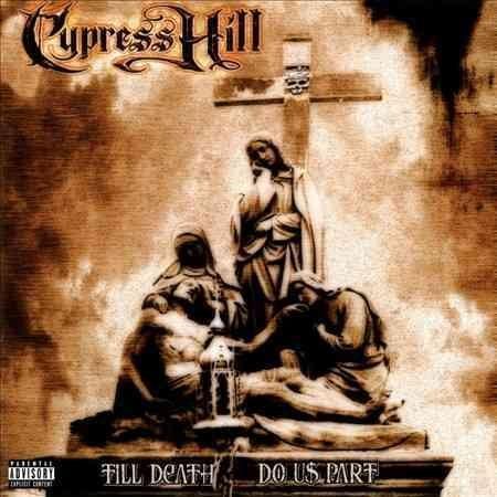 Cypress Hill - Till Death Do Us Part (2 LP) - Joco Records