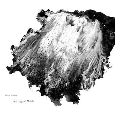 Daniel Menche - Marriage Of Metals (LP) - Joco Records