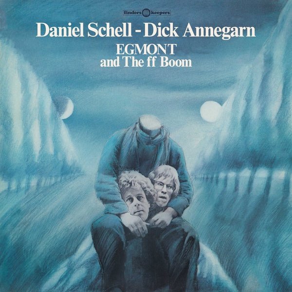 Daniel Schell & Dick Annegarn - Egmont And The Ff Boom (LP) - Joco Records