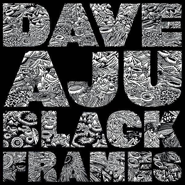 Dave Aju - Black Frames (2 Lp) - Joco Records