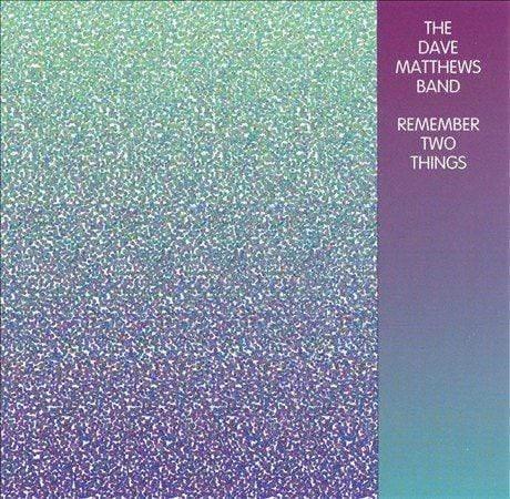 Dave Matthews Band - Remember Two Things (2 LP) - Joco Records