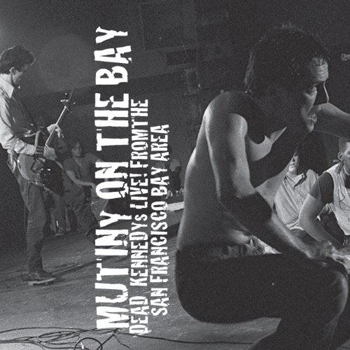 Dead Kennedys - Mutiny On the Bay (Limited Edition, Clear Vinyl) (2 LP) - Joco Records