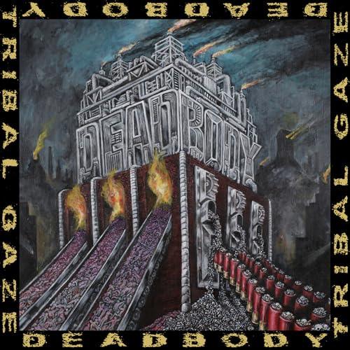 Deadbody - Dead Body / Tribal Gaze Split (LP) - Joco Records