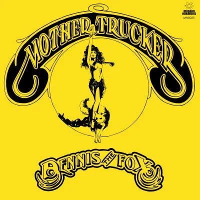 Dennis The Fox - Mother Trucker (Yield Sign Yellow Vinyl) (LP) - Joco Records