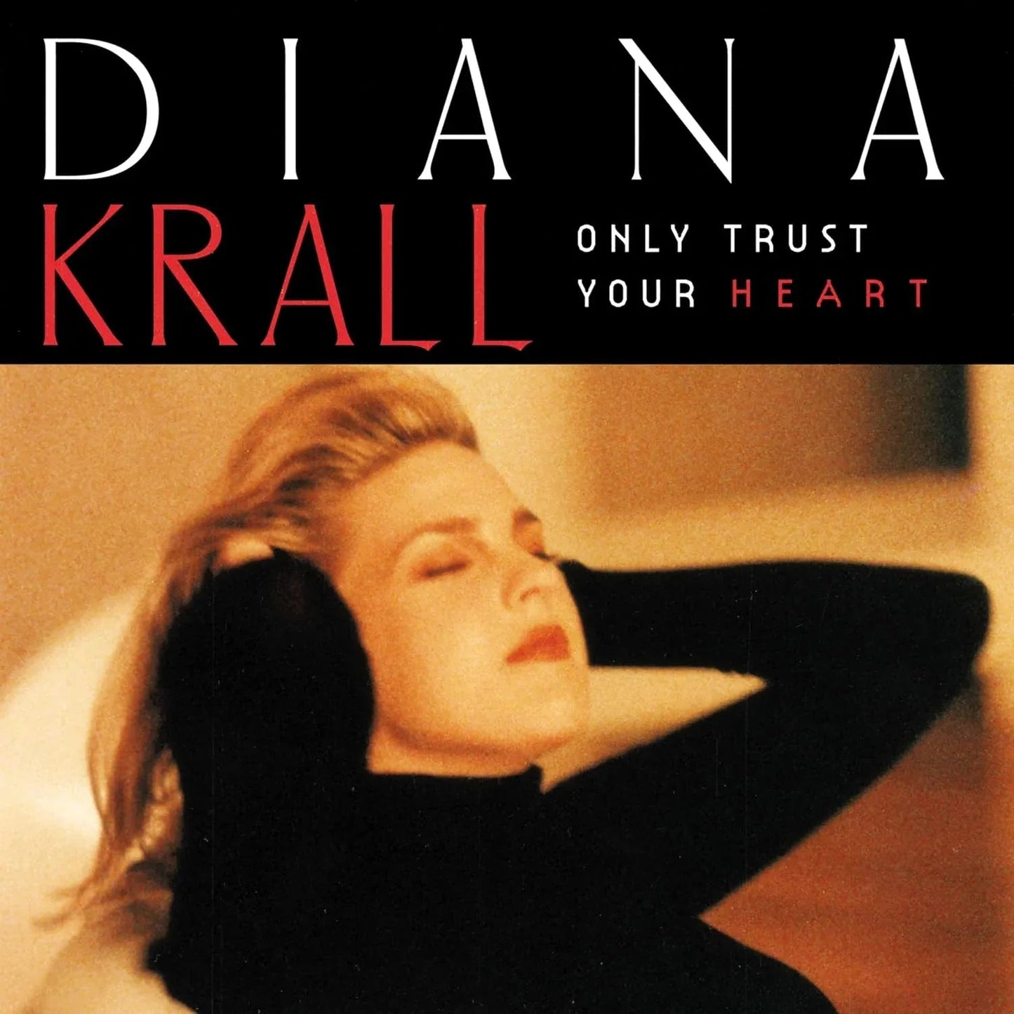 Diana Krall - Only Trust Your Heart (LP) - Joco Records