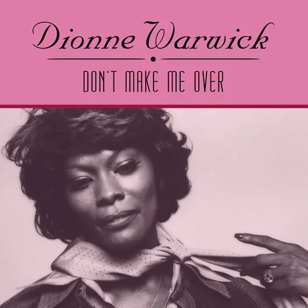 Dionne Warwick - Don't Make Me Over (LP) - Joco Records