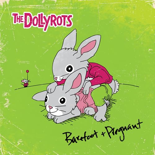 The Dollyrots - Barefoot And Pregnant (LP)