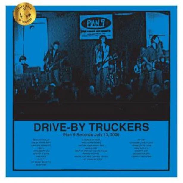 Drive-By Truckers - Plan 9 Records July 13, 2006 (RSD Black Friday 2020) (3 LP) - Joco Records