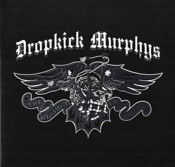 Dropkick Murphys - The Meanest Of Times (2 LP)