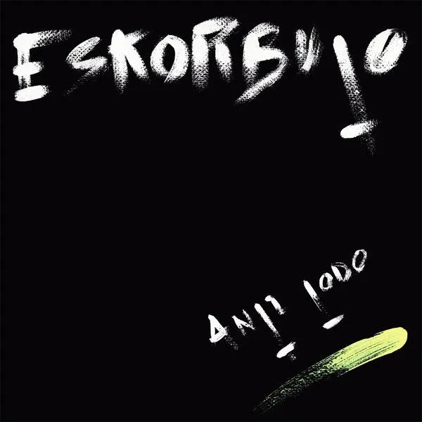 Eskorbuto - Anti Todo (LP) - Joco Records
