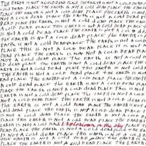 Explosions In The Sky - Earth Is Not A Cold Dead Place (2 LP)