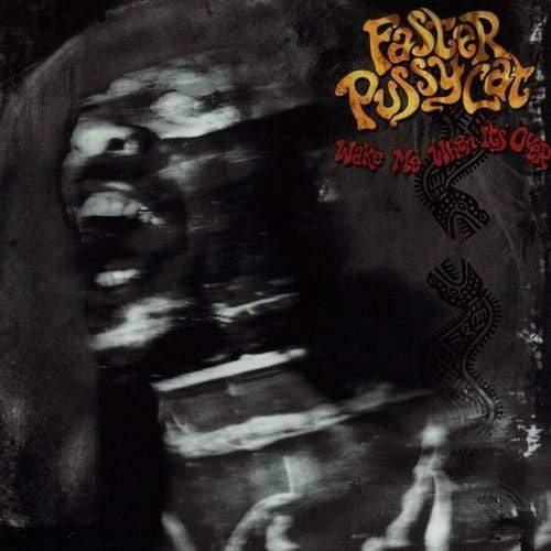 Faster Pussycat - Wake Me When It's Over (LP)