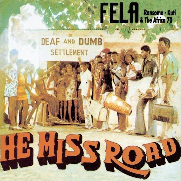 Fela Kuti - He Miss Road (LP) - Joco Records