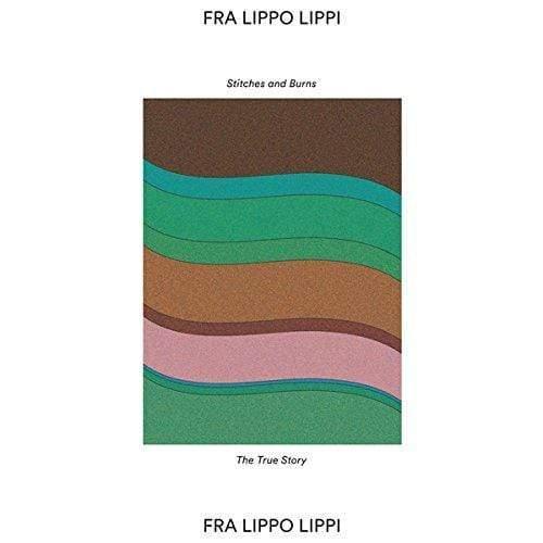Fra Lippo Lippi - Stitches & Burns (7-Inch Single) - Joco Records