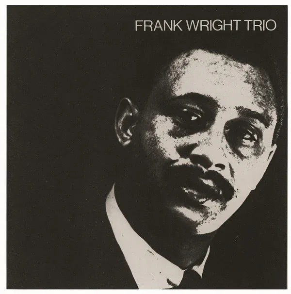 Frank Wright - Frank Wright Trio (LP) - Joco Records