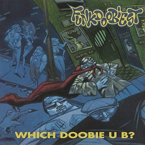 Funkdoobiest - Which Doobie U B? (LP) - Joco Records