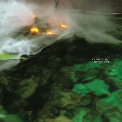 Giuseppe Ielasi - (Another) Stunt (12 - Inch Vinyl EP) - Joco Records