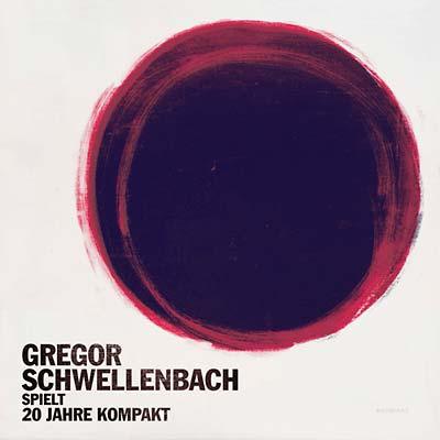 Gregor Schwellenbach - Spielt 20 Jahre Kompakt (2 LP) - Joco Records