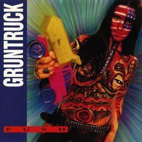 Gruntruck - Push (2-LP Expanded Edition) (2 LP)