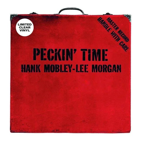 Hank Mobley & Lee Morgan - Pekin' Time (Clear Vinyl) - Joco Records