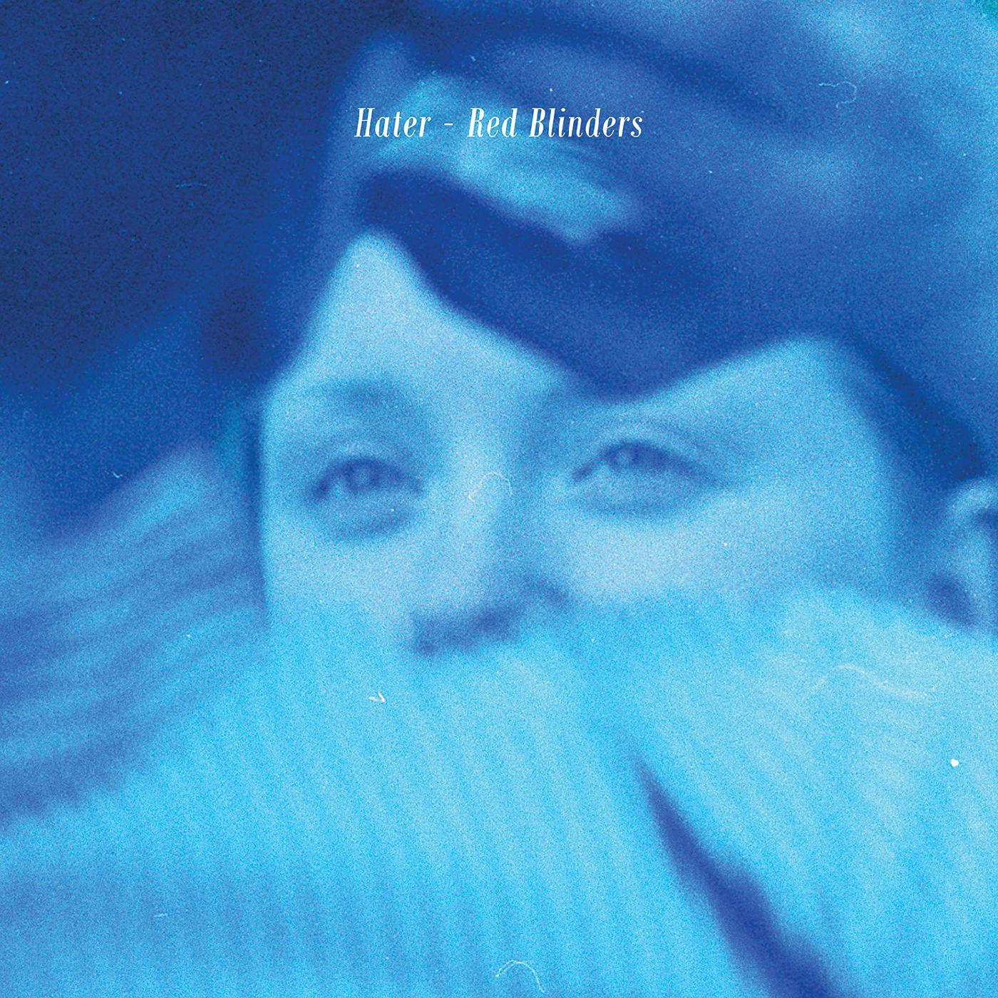 Hater - Red Blinders (LP) - Joco Records