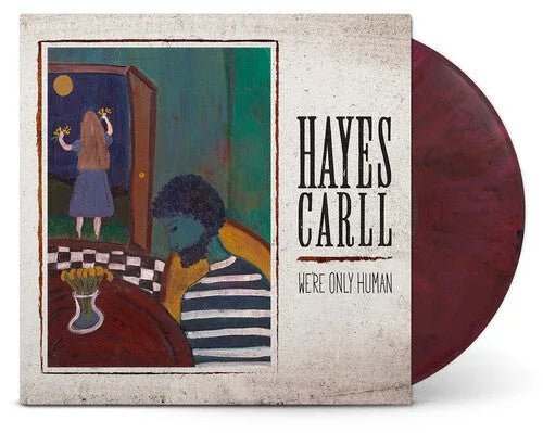 Hayes Carll - We'Re Only Human (Indie Exclusive) (Red Velvet Vinyl) (LP) - Joco Records