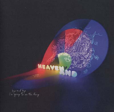 Heaven And - Bye And Bye I'M Going To See The King (LP) - Joco Records