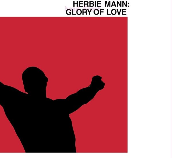 Herbie Mann - Glory Of Love (LP) - Joco Records