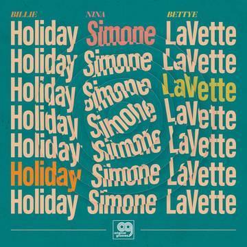 Holiday, Billie , Nina Simone, And Bettye Lavette - Originial Grooves: Billie Holiday, Nina Simone, And Bettye Lavet (12-Inch Vinyl) - Joco Records