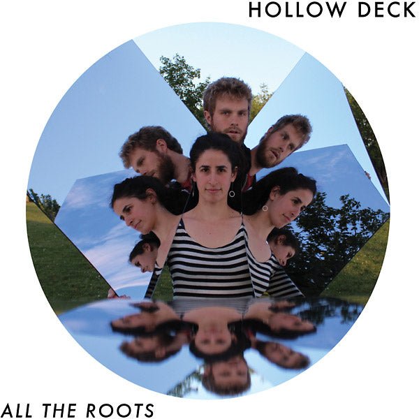 Hollow Deck - All The Roots (LP) - Joco Records