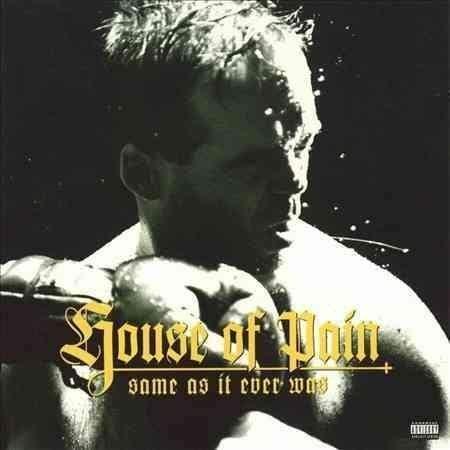 House Of Pain - Same As It Ever Was (LP)