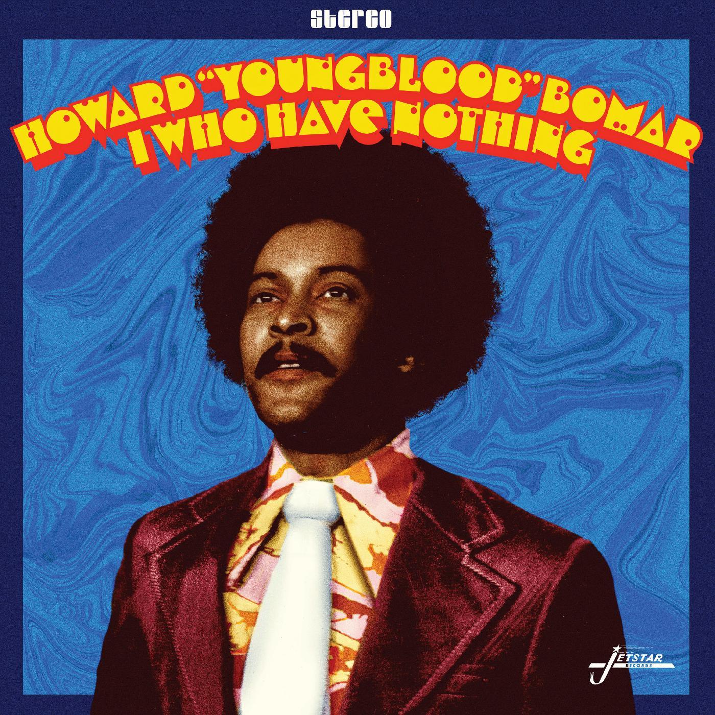 Howard Bomar - I Who Have Nothing (LP) - Joco Records