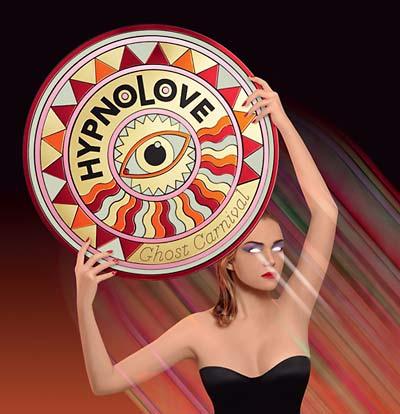 Hypnolove - Ghost Carnival (LP) - Joco Records