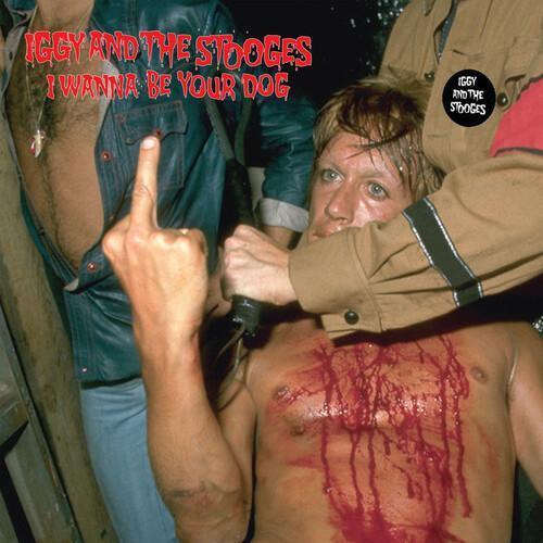 Iggy & The Stooges - I Wanna Be Your Dog (White Vinyl) (LP) - Joco Records