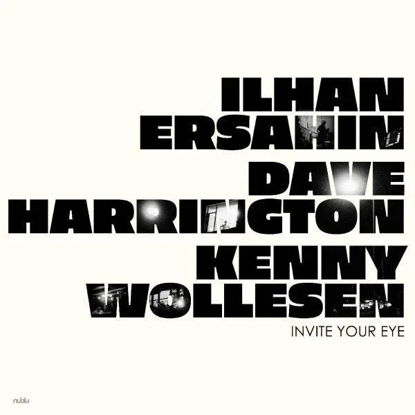 Ilhan Ersahin - Invite Your Eye (LP) - Joco Records