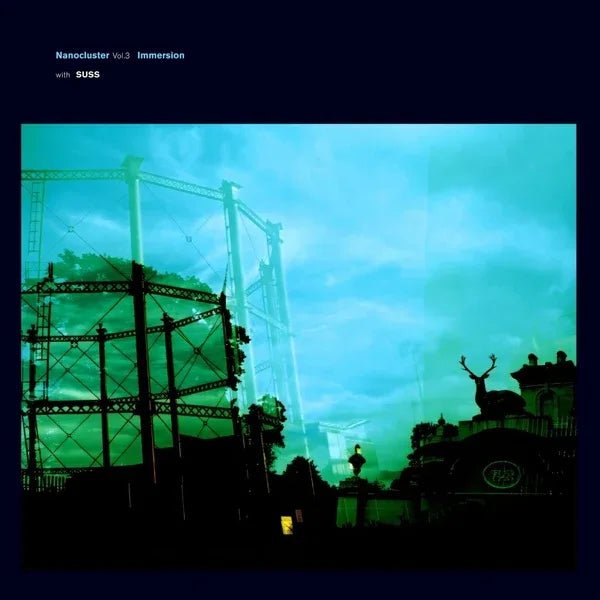 Immersion/Suss - Nanocluster Vol. 3 (10-Inch Vinyl) - Joco Records