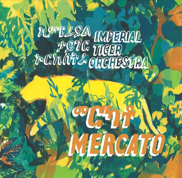 IMPERIAL TIGER ORCHESTRA - Mercato