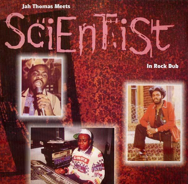 Jah Thomas Meets Scientist - In Rock Dub (LP) - Joco Records