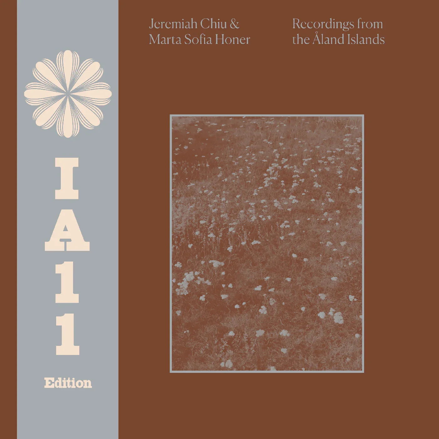 Jeremiah & Marta Sofia Honer Chiu - Recordings From The Åland Islands (Ia11 Edition) (Deluxe Edition)